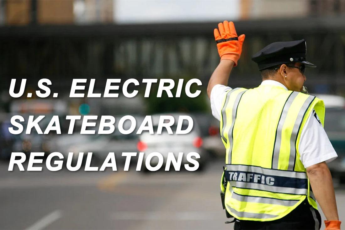 Electric skateboard regulations